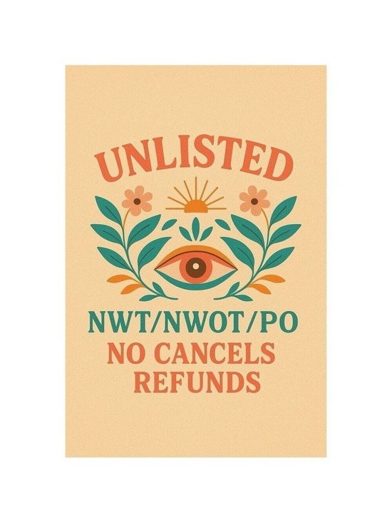 Other - Unlisted! NWT/NWOT/Pre-Owned No Cancels